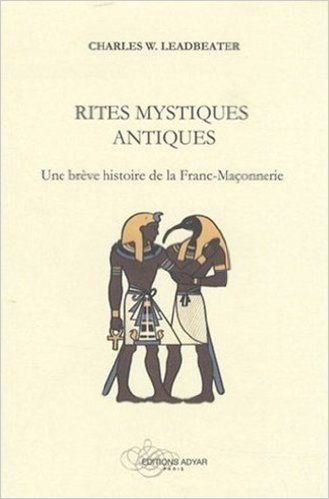 Rites mystiques antiques. Chap 11/12.Le Rite Ecossais (Rites mystiques antiques, une brève histoire de la Franc-Maçonnerie) (French Edition) baixar
