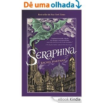 Seraphina: A Garota com Coração de Dragão [eBook Kindle]