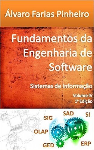 Fundamentos da Engenharia de Software: Sistemas de Informação
