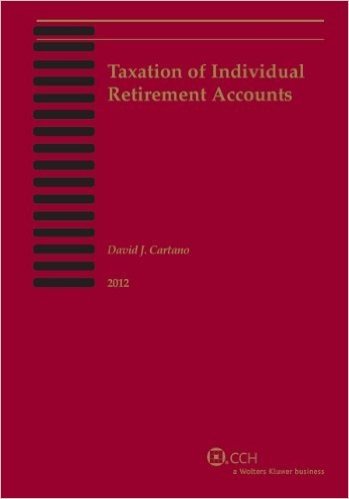 Taxation of Individual Retirement Accounts, 2012
