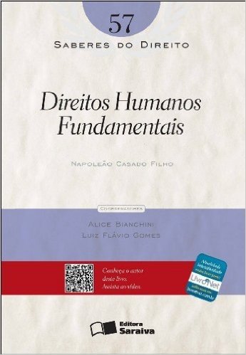 Direitos Humanos Fundamentais - Volume 57. Coleção Saberes do Direito