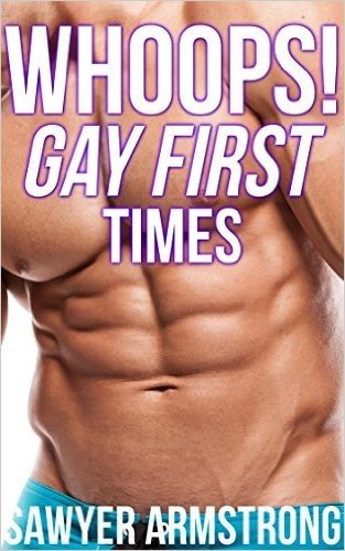 Whoops! Gay First Time (English Edition)