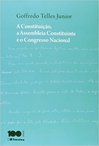 A Constituição. A Assembleia Constituinte