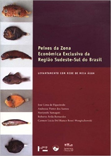 Peixes da Zona Econômica Exclusiva da Região Sudeste-Sul do Brasil
