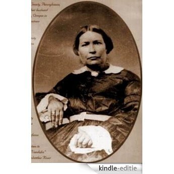 Pioneer Mother: The Life and Times of Esther Clark Short (English Edition) [Kindle-editie]