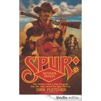 Spur: Nevada Hussy [Kindle-editie]