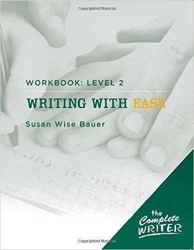 Writing with Ease: Workbook Level 2