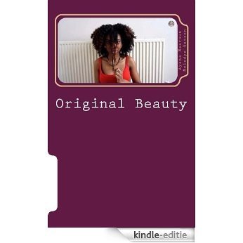 Original Beauty: Black Hair in Cyberspace (English Edition) [Kindle-editie]