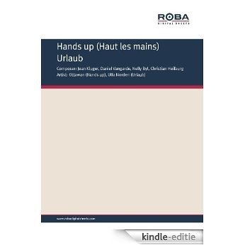 Hands up (German Edition) [Kindle-editie]