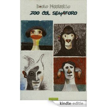Zoo col semaforo (Gog) [Kindle-editie]