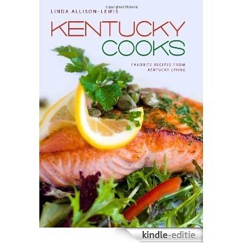 Kentucky Cooks: Favorite Recipes from Kentucky Living [Kindle-editie] beoordelingen