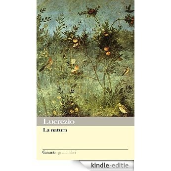 La natura (Garzanti Grandi Libri) [Kindle-editie]