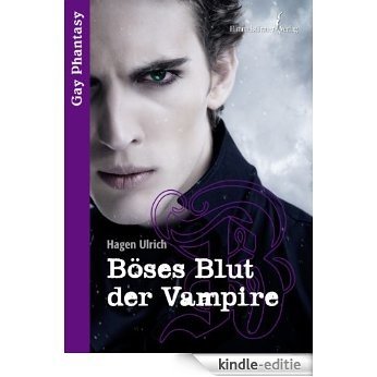 Böses Blut der Vampire [Kindle-editie]