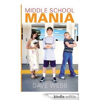 Middle School Mania (English Edition) [Kindle-editie]