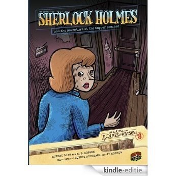 #08 Sherlock Holmes and the Adventure at the Copper Beeches (On the Case with Holmes and Watson) [Kindle-editie] beoordelingen