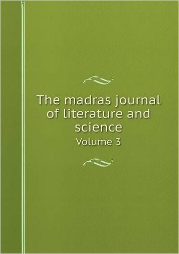 The Madras Journal of Literature and Science Volume 3