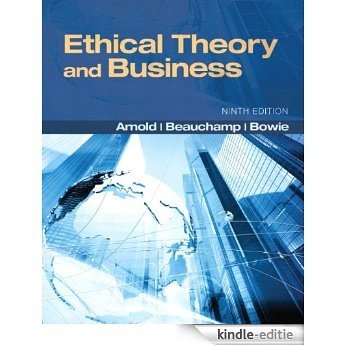 Ethical Theory and Business, (MyThinkingLab Series) [Print Replica] [Kindle-editie]