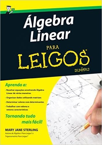 Algebra Linear Para Leigos