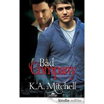 Bad Company (Bad in Baltimore) [Kindle-editie]