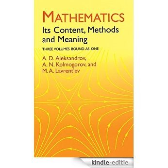 Mathematics: Its Content, Methods and Meaning (Dover Books on Mathematics) [Kindle-editie]
