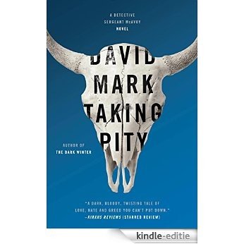 Taking Pity (Detective Sergeant McAvoy) [Kindle-editie]