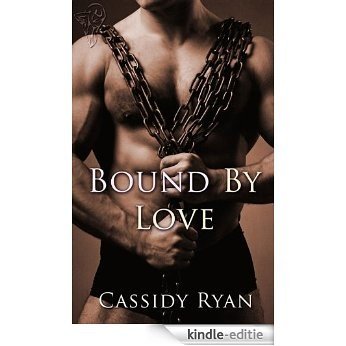 Bound by Love (English Edition) [Kindle-editie]