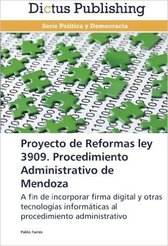 Proyecto de Reformas Ley 3909. Procedimiento Administrativo de Mendoza