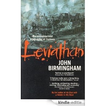 Leviathan: The Unauthorised Biography of Sydney [Kindle-editie]