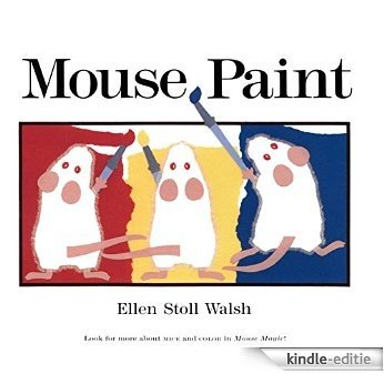 Mouse Paint: Lap-Sized Board Book [Kindle-editie]