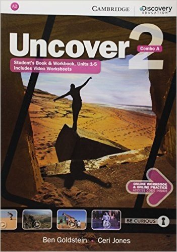 Uncover Level 2 Combo a with Online Workbook and Online Practice