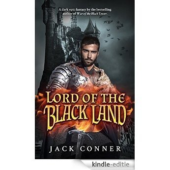 Lord of the Black Land: A Dark Epic Fantasy: Part One (War of the Moonstone Book 1) (English Edition) [Kindle-editie]