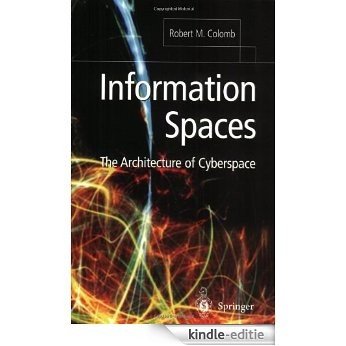 Information Spaces: The Architecture of Cyberspace [Kindle-editie]
