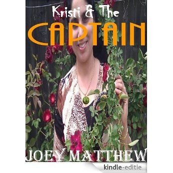 Kristi & The Captain (English Edition) [Kindle-editie]