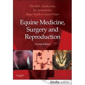 Equine Medicine, Surgery and Reproduction [Kindle-editie]