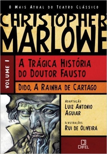 Fausto / Dido. O Mais Atual do Teatro Clássico - Volume 1
