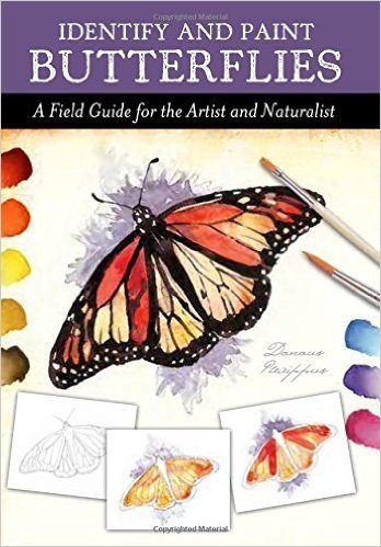 Identify and Paint Butterflies: A Field Guide for the Artist and Naturalist baixar