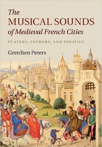 The Musical Sounds of Medieval French Cities