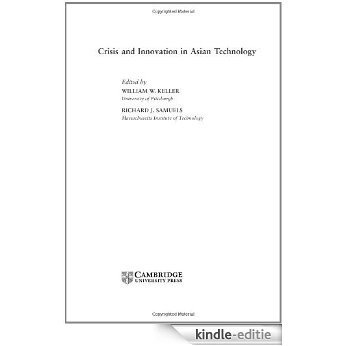 Crisis and Innovation in Asian Technology [Kindle-editie]
