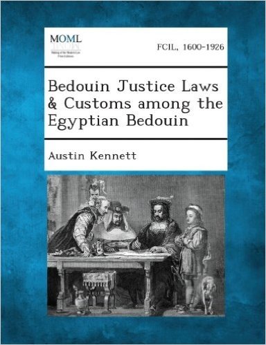 Bedouin Justice Laws & Customs Among the Egyptian Bedouin