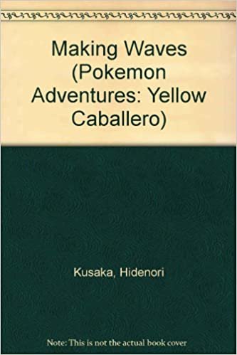 Pokemon Adventures, Volume 5: Yellow Caballero:Making Waves (Pokemon Adventure Series, Band 5)