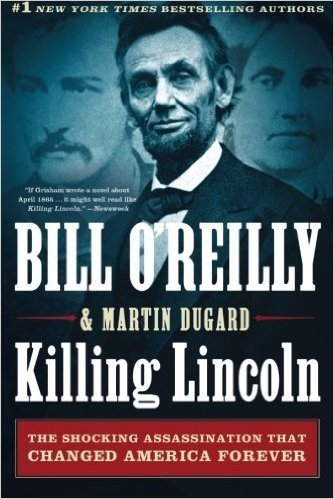 Killing Lincoln: The Shocking Assassination That Changed America Forever baixar