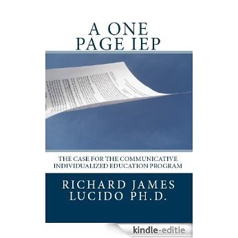 A One Page IEP: The Case for the Communicative Individualized Education Program (English Edition) [Kindle-editie]