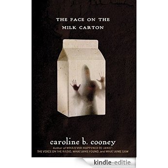 The Face on the Milk Carton (Janie Johnson) [Kindle-editie]