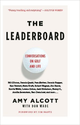 The Leaderboard: Conversations on Golf and Life (English Edition)