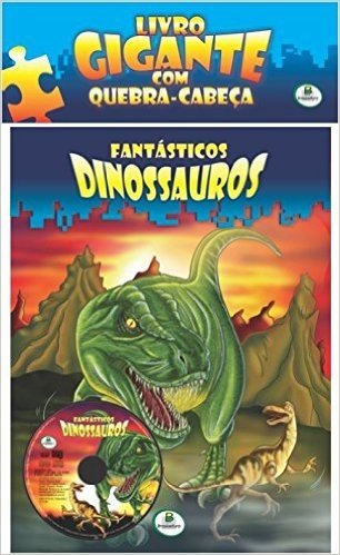 Fantásticos Dinossauros - Livro Gigante com Quebra-Cabeça