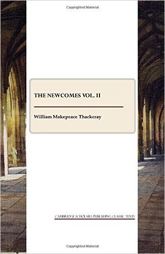 The Newcomes Vol. II