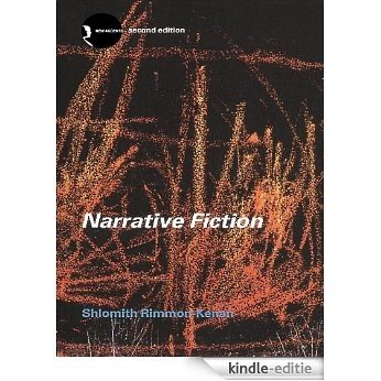 Narrative Fiction: Contemporary Poetics (New Accents) [Kindle-editie]