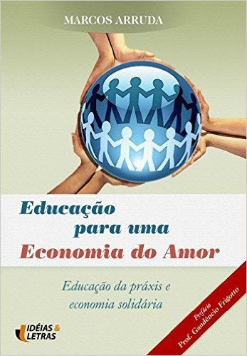 Educação Para Uma Economia do Amor
