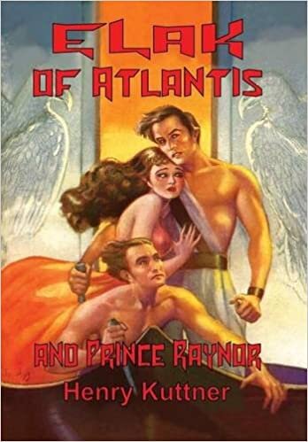 indir Elak of Atlantis and Prince Raynor