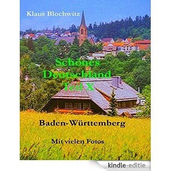 Schönes Deutschland, Teil IX: Baden-Württemberg, schaffe, schaffe.... (German Edition) [Kindle-editie]
